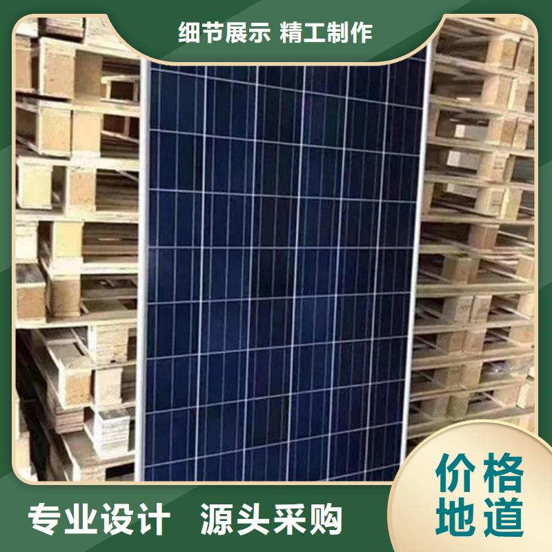 光伏板回收废旧光伏板渠道正规